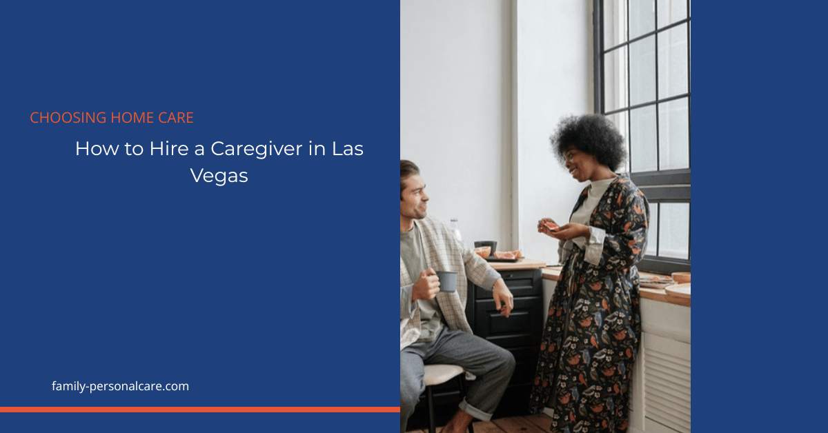 FPC Blog Featured — how-to-hire-a-caregiver Featured image for how-to-hire-a-caregiver