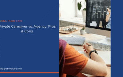 Private Caregiver vs. Agency Caregiver in Las Vegas: Pros, Cons, Costs