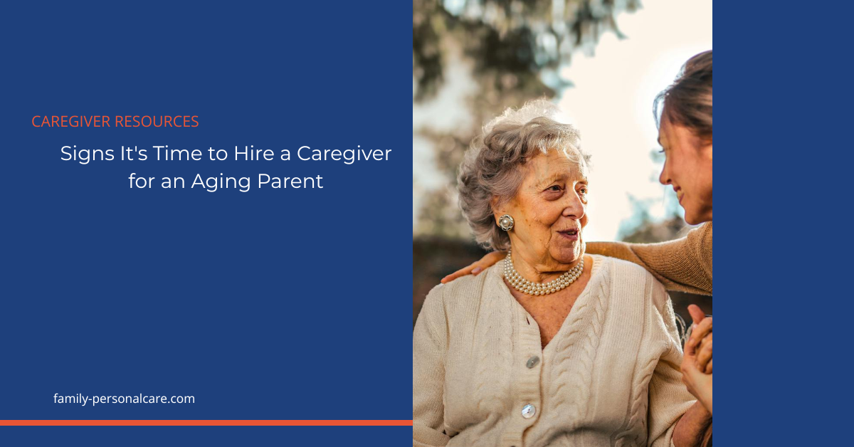 Signs It’s Time to Hire a Caregiver — featured image Adult daughter visiting her senior mother outdoors at home — illustrating an adult child noticing how an aging parent is doing day-to-day.